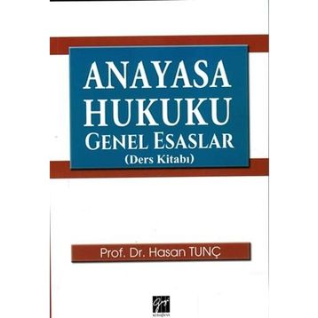 Anayasa Hukuku Genel Esaslar - Murat Erdoğan
