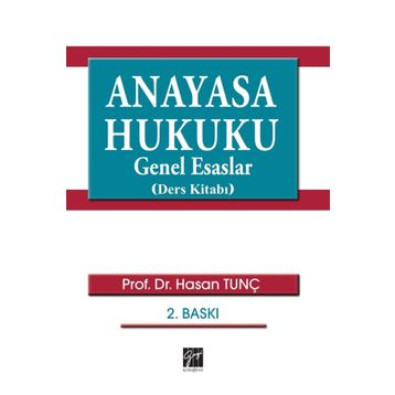 Anayasa Hukuku Genel Esaslar - Murat Erdoğan