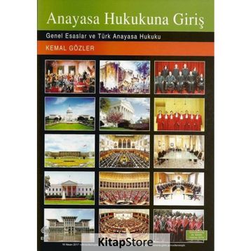 Anayasa Hukukuna Giriş - Kemal Gözler