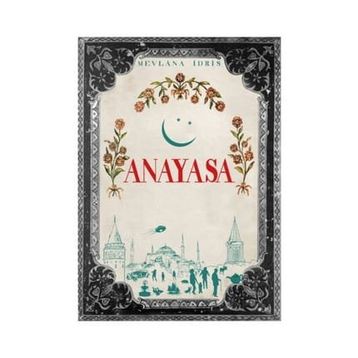 Anayasa - Mevlana İdris