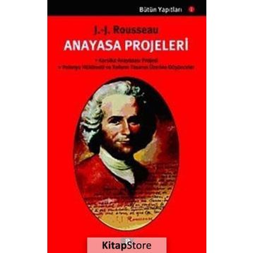 ANAYASA PROJELERI - JEAN JACQUES ROUSSEAU