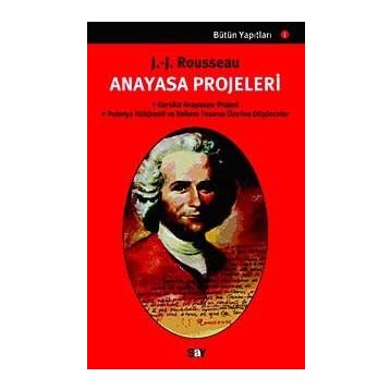 ANAYASA PROJELERI - JEAN JACQUES ROUSSEAU