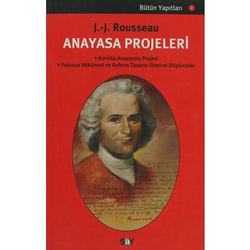 ANAYASA PROJELERI - JEAN JACQUES ROUSSEAU