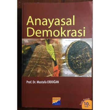 ANAYASAL DEMOKRASI - MUSTAFA ERDOĞAN