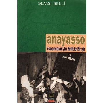 Anayasso - Şemsi Belli