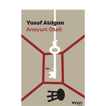 Anayurt Oteli - Yusuf Atılgan