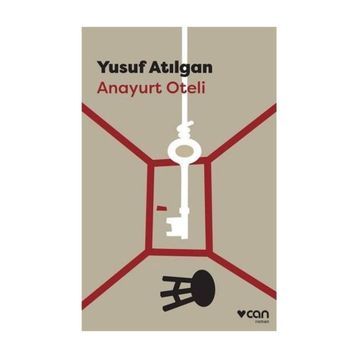 Anayurt Oteli - Yusuf Atılgan
