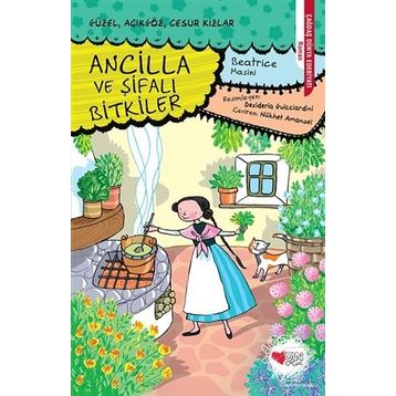 Ancilla Ve Şifalı Bitkiler - Beatrice Masini