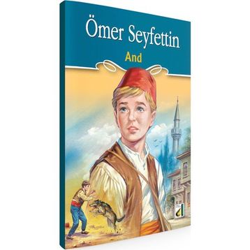 And - Ömer Seyfettin
