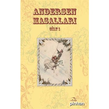 ANDERSEN MASALLARI CILT: 1 - HANS CHRISTIAN ANDERSEN