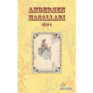 Andersen Masalları Cilt: 3 - Hans Christian Andersen