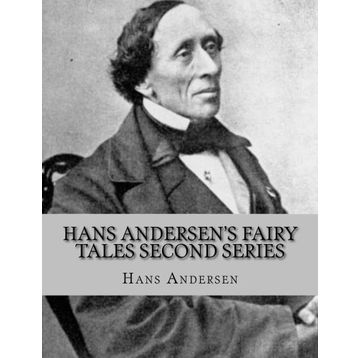 ANDERSEN´S FAIRY TALES - HANS CHRISTIAN ANDERSEN