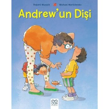 Andrew’un Dişi - Robert Munsch