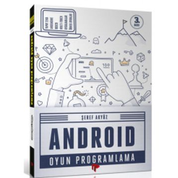 ANDROID OYUN PROGRAMLAMA - ŞEREF AKYÜZ