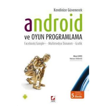 Android ve Oyun Programlama - Musa Çavuş