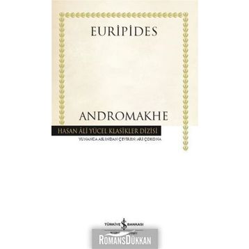 Andromakhe - Hasan Ali Yücel Klasikler - Euripides