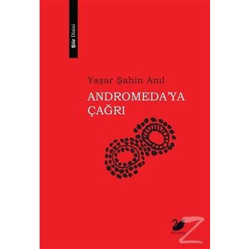 ANDROMEDAYA DÖNÜŞ DURKONLAR - KAZIM ÇENDE