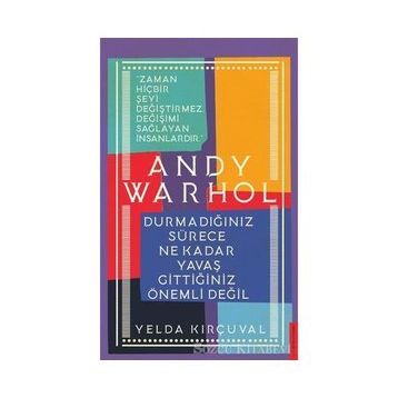 Andy Warhol - Yelda Kırçuval