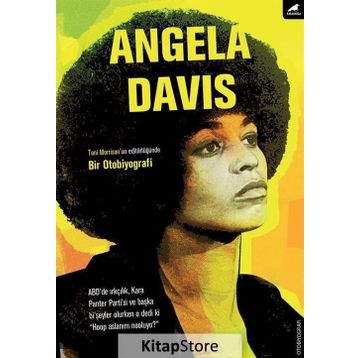Angela Davis Bir Otobiyografi - Angela Davis