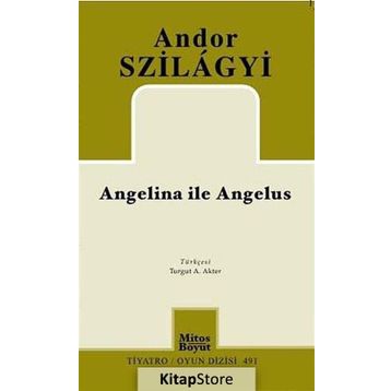 ANGELINA ILE ANGELUS - ANDOR SZILAGYI