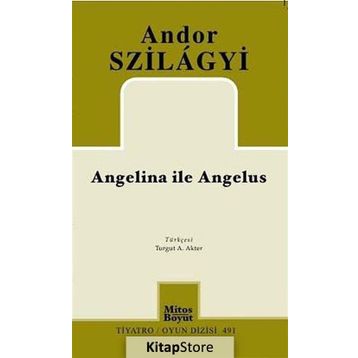 ANGELINA ILE ANGELUS - ANDOR SZILAGYI