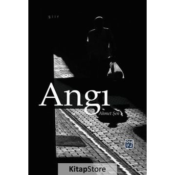 Angı - Ahmet Şen