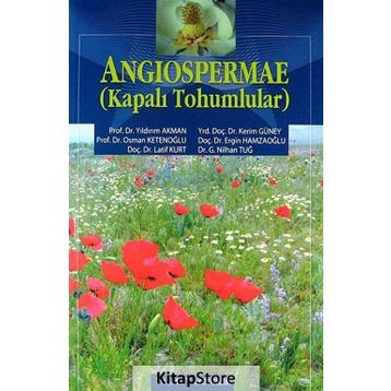 Angiospermae - Kapalı Tohumlular / Yıldırım Akman / Palme Yayınları