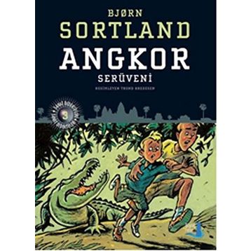Angkor Serüveni - bjørn sortland