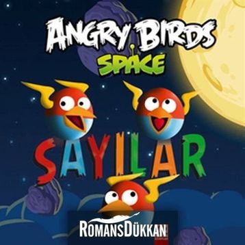 ANGRY BIRDS SPACE SAYILAR - KOLEKTIF