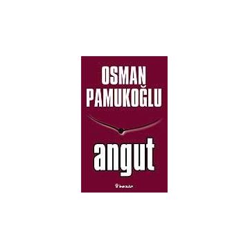 ANGUT - OSMAN PAMUKOĞLU