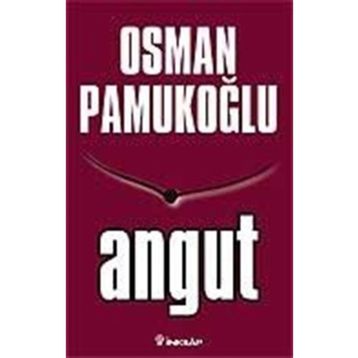 ANGUT - OSMAN PAMUKOĞLU