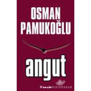 ANGUT - OSMAN PAMUKOĞLU