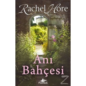 Anı Bahçesi - Rachel Hore