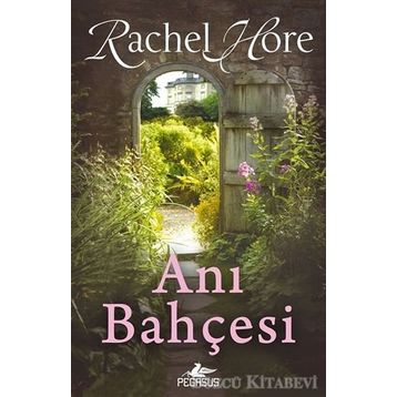 Anı Bahçesi - Rachel Hore