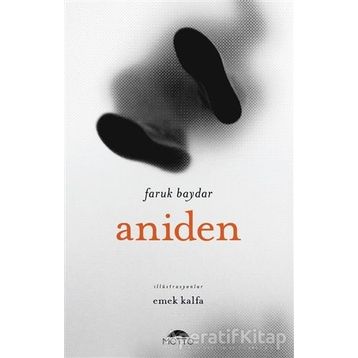 Aniden - Faruk Baydar