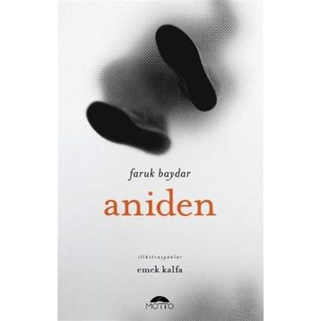 Aniden - Faruk Baydar