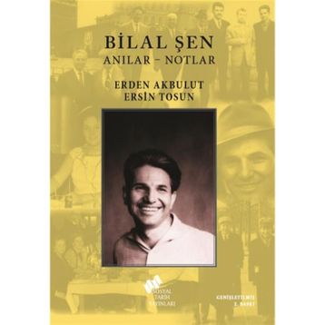 ANILAR - BILAL ŞEN - ERDEN AKBULUT