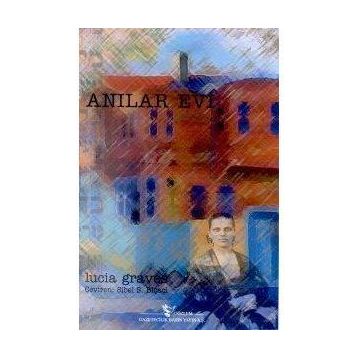 ANILAR EVI - LUCIA GRAVES