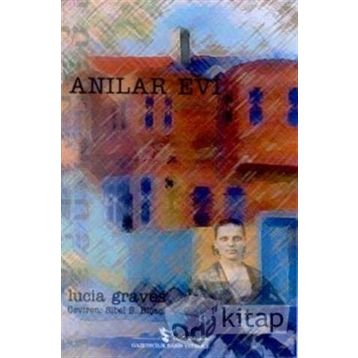 ANILAR EVI - LUCIA GRAVES