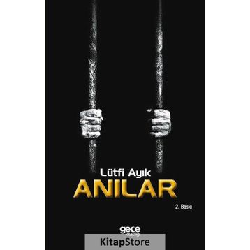 Anılar - Lütfi Ayık