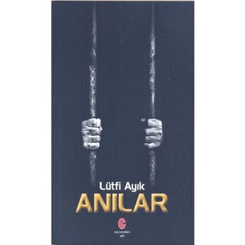 Anılar - Lütfi Ayık