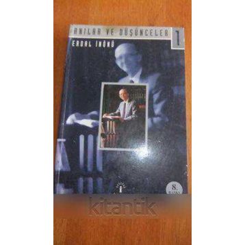 Anılar ve Düşünceler 1 - Erdal İnönü