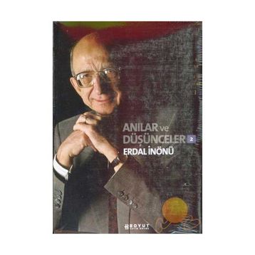 Anılar ve Düşünceler 2 - Erdal İnönü