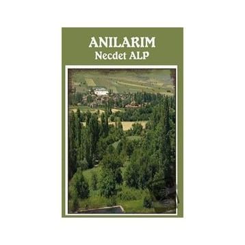 Anılarım - Necdet Alp