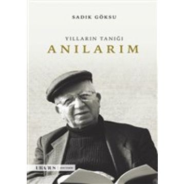 Anılarım - Sadık Göksu