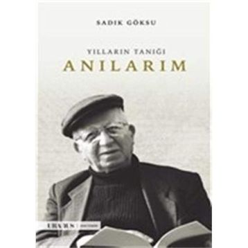 Anılarım - Sadık Göksu