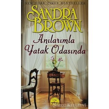 ANILARIMLA YATAK ODASINDA - SANDRA BROWN