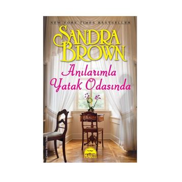 ANILARIMLA YATAK ODASINDA - SANDRA BROWN