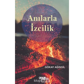 Anılarla İzcilik - Gökay Ağıngil