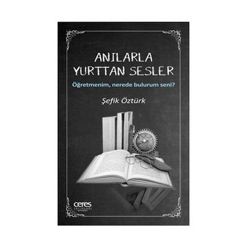 Anılarla Yurttan Sesler - Şefik Öztürk